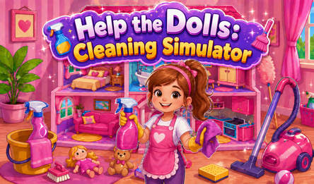 Help the Dolls: Cleaning Simulator