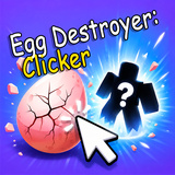 Egg Destroyer: Clicker