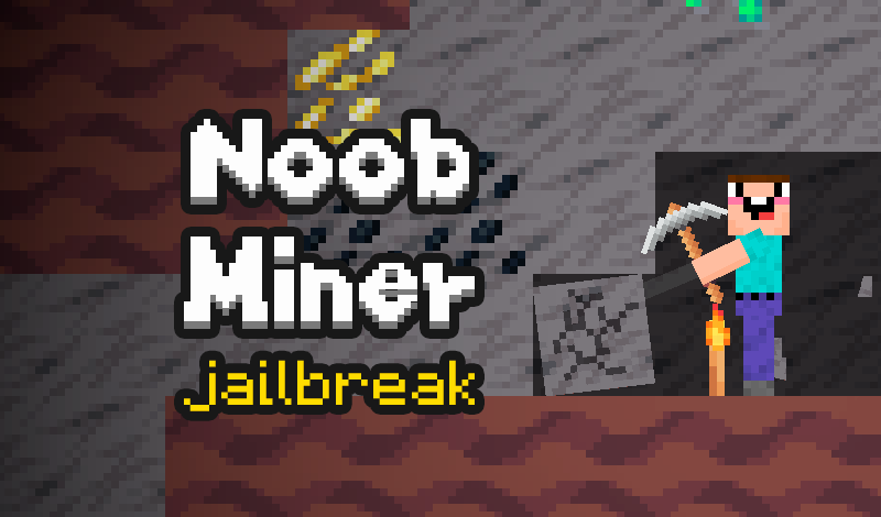 Noob Miner: Jailbreak game cover