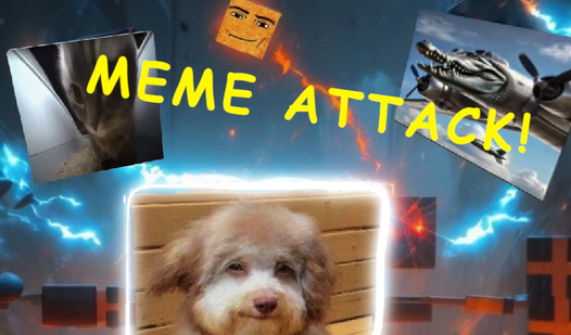 Meme attack!