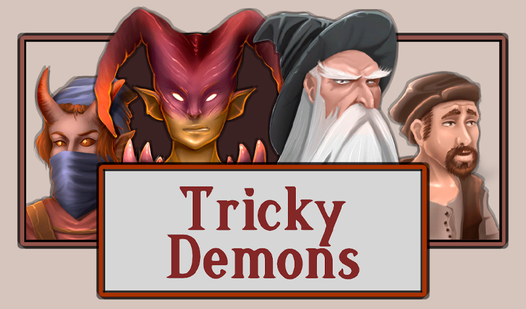 Tricky Demons