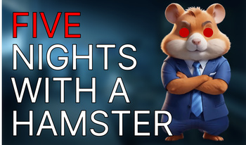 Five Nights With A Hamster