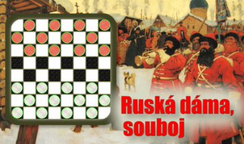 Ruská dáma, souboj