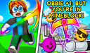 Obbie +1: But You're In MineBlock!