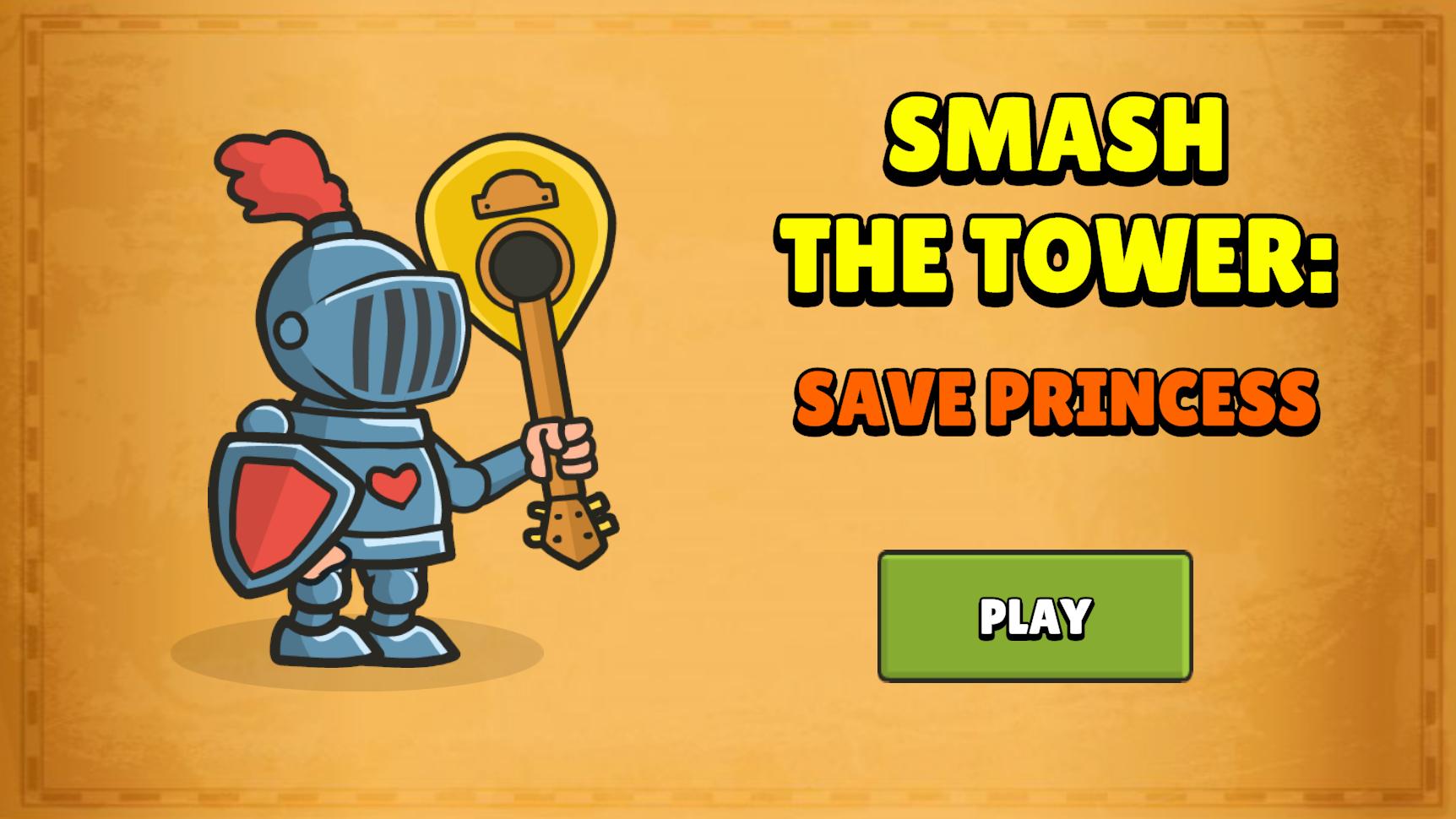Smash the Tower: Save Princess! — screenshot 3