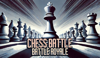 Chess Battle: Battle Royale