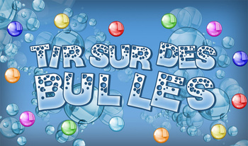 Tir sur des bulles