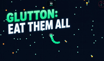 GLUTTON: Eat Them All