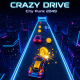 Crazy Drive: City Punk 2049