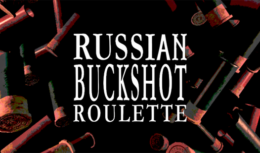 Russian Buckshot Roulette (by DarkPlay): Play Online For Free On Playhop