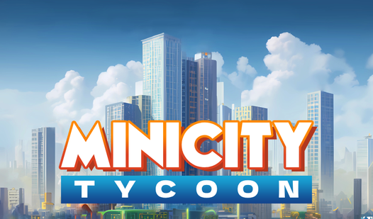 MiniCity Tycoon