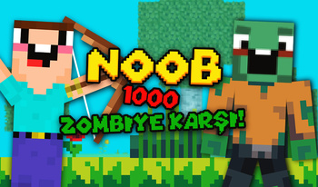 Noob 1000 zombiye karşı!