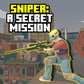 Խաղ Sniper: a secret mission