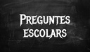 Preguntes escolars