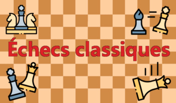 Échecs classiques