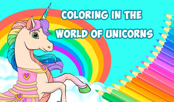 Coloring in the World of Unicorns