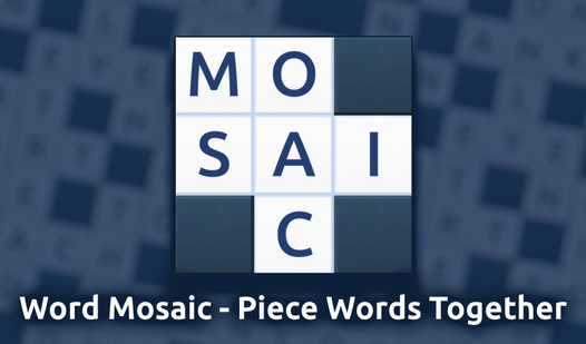 Word Mosaic - Piece Words Together