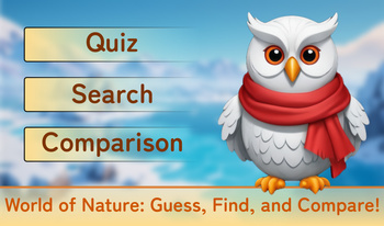 World of Nature: Guess, Find, and Compare!