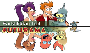 Farklılıkları bul: FUTURAMA