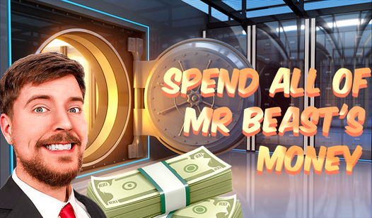 Spend all of Mr Beast's Money