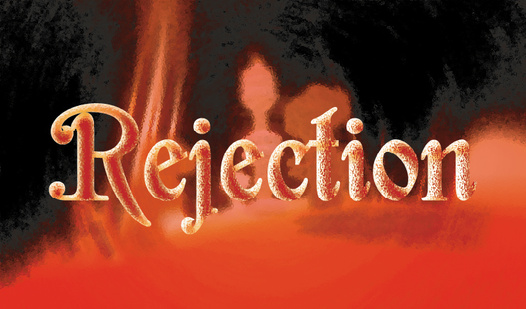 Rejection
