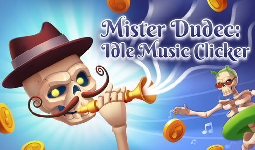 Mister Dudec: Idle Music Clicker