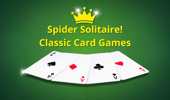 Spider Solitaire! Classic Card Games