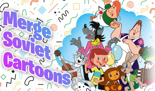 Merge Soviet Cartoons — trailer