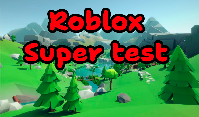 Roblox | Super test game cover