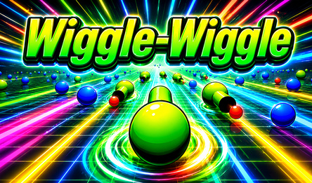 Wiggle-Wiggle