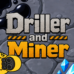 Driller and Miner