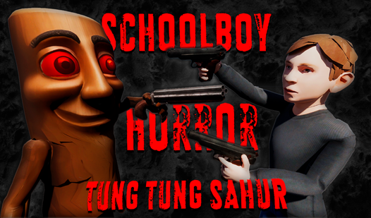 Schoolboy Horror Tung Tung Sahur