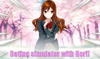Dating simulator with Hori!