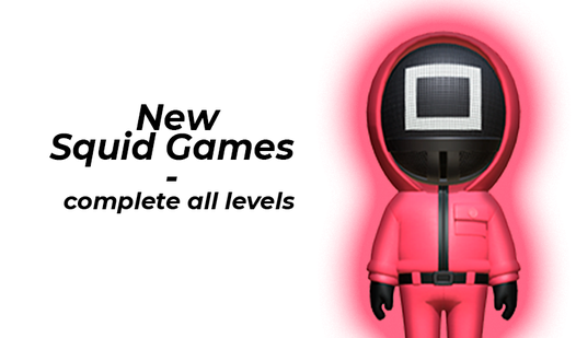 New Squid Games - complete all levels