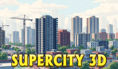 SuperCity 3D