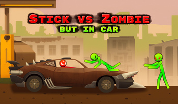 Stick vs Zombie, but in a car