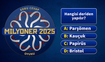 Milyoner 2025 Soru Cevap Oyunu