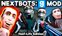 NEXTBOTS: Gmod Half-Life Edition