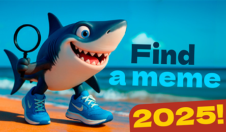 Find a meme 2025!