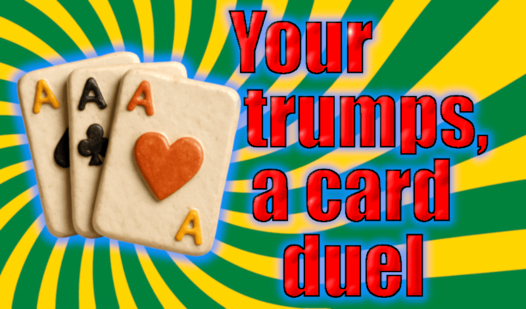 Your trumps, a card duel