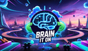 Brain It On