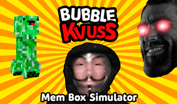 Bubble Kvuss | Mem Box Simulator