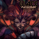 Glass Masquerade Origins