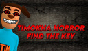 Timokha Horror Find The Key