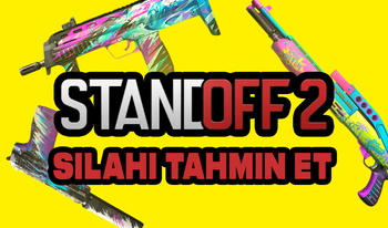 Standoff 2 silahı tahmin et