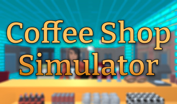 Coffee Shop Simulator