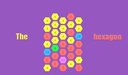 The hexagon