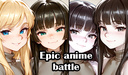 Epic Anime Battle