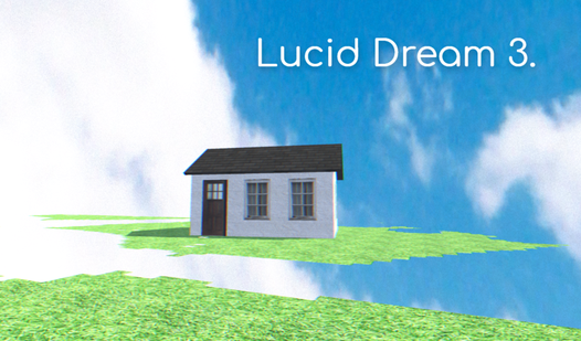 Lucid Dream 3  loading=