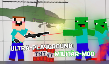 Ultra-Playground: Militär-Mod